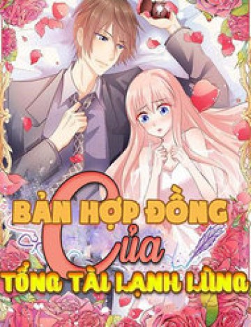 Bản Hợp Đồng Của Tổng Tài Lạnh Lùng