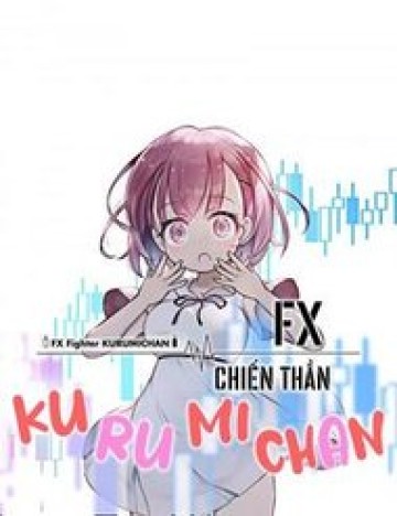 Fx Chiến Thần Kurumi Chan